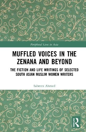 Cover image for Muffled Voices in the Zenana and Beyond