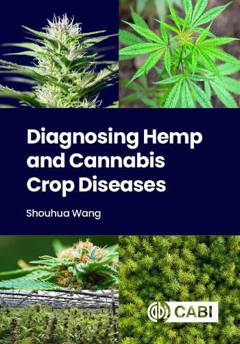 Cover image for Diagnosing Hemp and Cannabis Crop Diseases