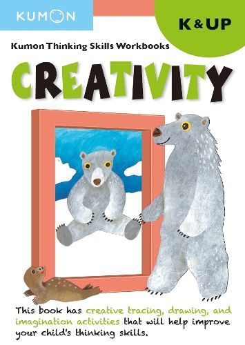 Cover image for Kumon Thinking Skills Workbooks K: Creativity