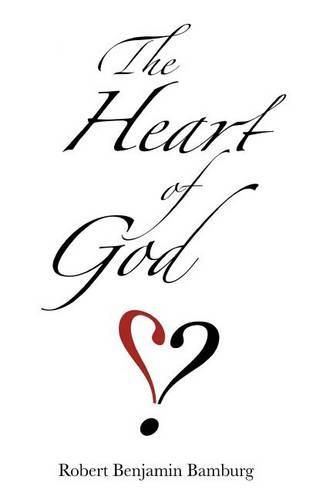 Cover image for The Heart of God