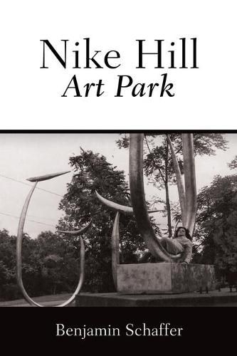 Cover image for Nike Hill Art Park