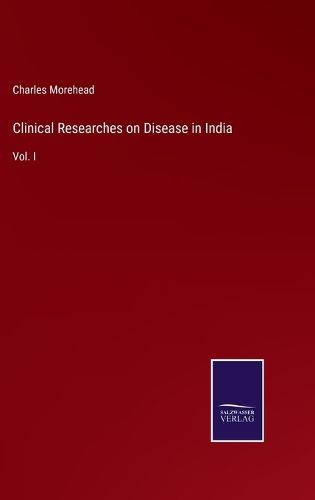 Clinical Researches on Disease in India