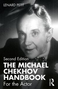 Cover image for The Michael Chekhov Handbook: For the Actor