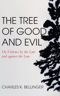 Cover image for The Tree of Good and Evil