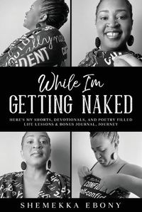 Cover image for While I'm Getting Naked