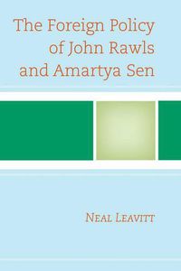 Cover image for The Foreign Policy of John Rawls and Amartya Sen