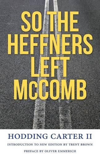 So the Heffners Left McComb