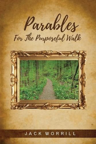 Cover image for Parables For The Purposeful Walk
