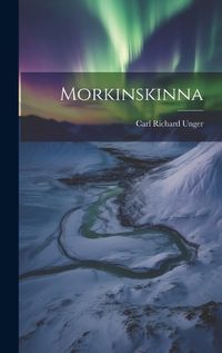 Cover image for Morkinskinna