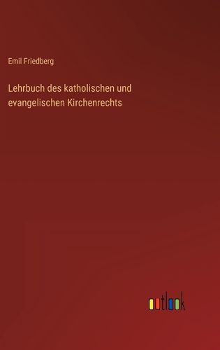 Cover image for Lehrbuch des katholischen und evangelischen Kirchenrechts