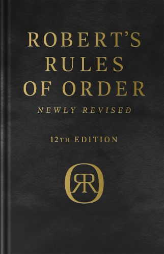 Cover image for Robert's Rules of Order Newly Revised, Deluxe 12th edition