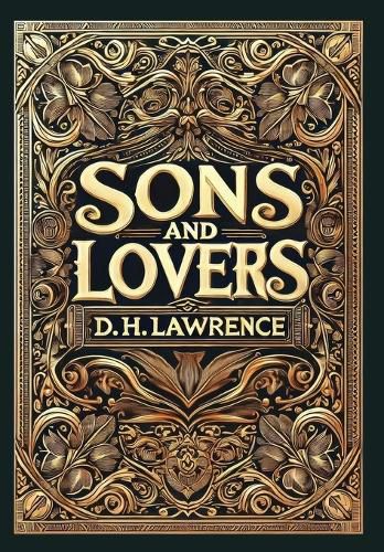 Cover image for Sons and Lovers (Collector's Edition) (Laminated Hardback with Jacket)