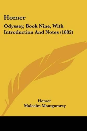 Cover image for Homer: Odyssey, Book Nine, with Introduction and Notes (1882)