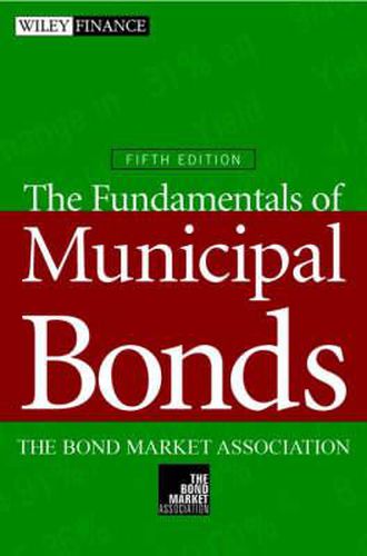 Cover image for The Fundamentals of Municipal Bonds