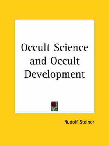 Cover image for Occult Science and Occult Development (1913)