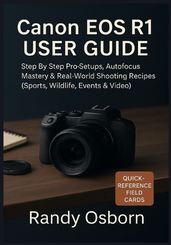 Cover image for Canon EOS R1 User Guide