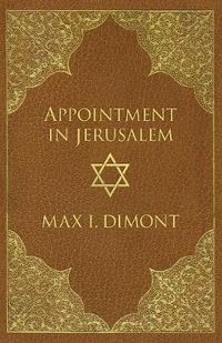 Cover image for Appointment in Jerusalem: A Search for the Historical Jesus