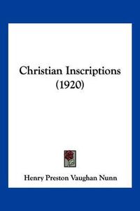 Cover image for Christian Inscriptions (1920)