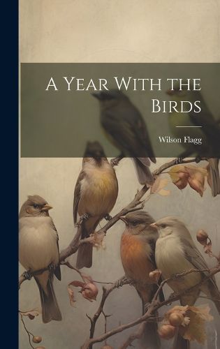 Cover image for A Year With the Birds