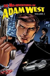 Cover image for Mis-Adventures of Adam West: Volume 2