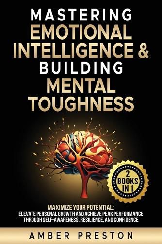 Cover image for Mastering Emotional Intelligence & Building Mental Toughness