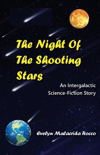 Cover image for The Night of the Shooting Stars: An Intergalactic Science-Fiction Story: An Intergalactic Science-Fiction Story