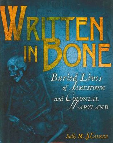Written In Bone Library Edition