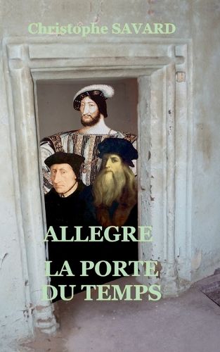 Cover image for Allegre, la porte du temps