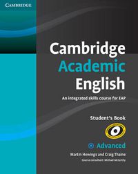 Cover image for Cambridge Academic English C1 Advanced Student's Book: An Integrated Skills Course for EAP