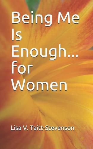 Cover image for Being Me Is Enough for Women