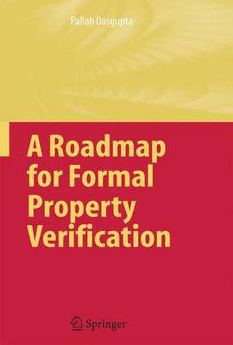 Cover image for A Roadmap for Formal Property Verification