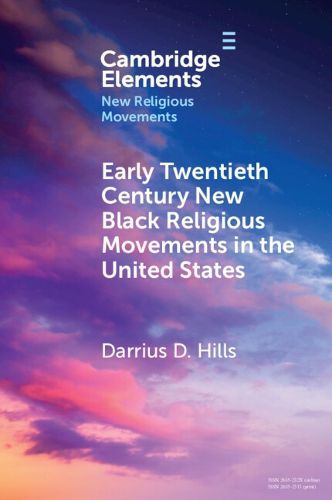 Cover image for Early Twentieth Century New Black Religious Movements in the United States