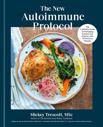 The New Autoimmune Protocol