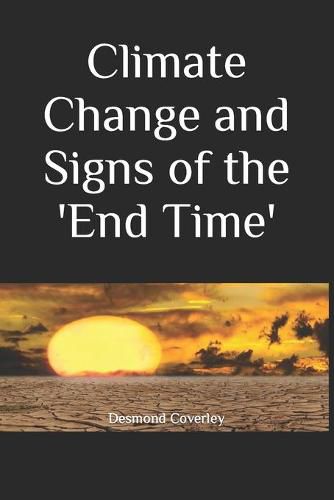 Cover image for Climate Change and Signs of the 'End Time