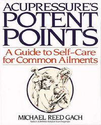 Cover image for Acupressure's Potent Points