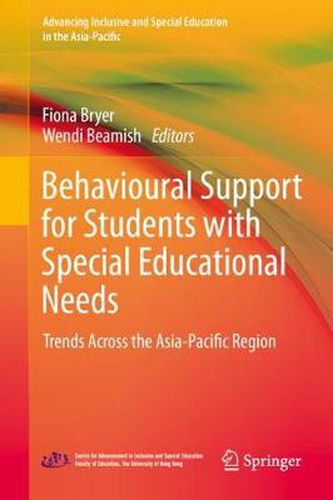 Cover image for Behavioural Support for Students with Special Educational Needs: Trends Across the Asia-Pacific Region