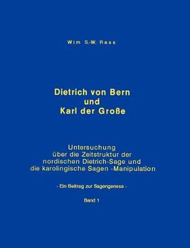 Cover image for Dietrich von Bern und Karl der Grosse Bd. 1