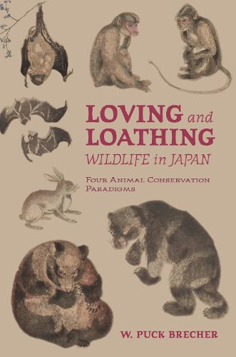 Cover image for Loving and Loathing Wildlife in Japan