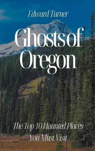 Cover image for Ghosts of Oregon