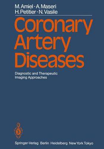 Coronary Artery Diseases: Diagnostic and Therapeutic Imaging Approaches