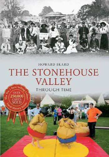 Cover image for The Stonehouse Valley Through Time