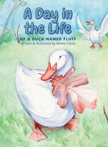 Cover image for A Day in the Life of a Duck Named Fluff