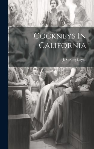 Cover image for Cockneys In California