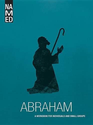 Cover image for Named: Abraham: A Workbook for Individuals and Small Groups