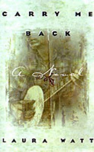 Cover image for Carry Me Back