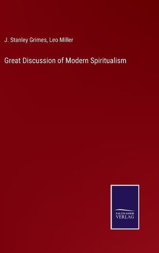 Great Discussion of Modern Spiritualism