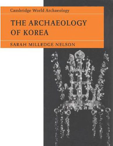 Cover image for The Archaeology of Korea