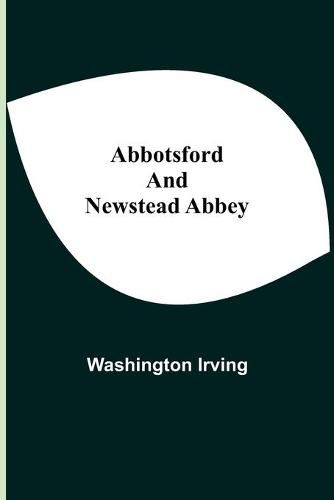 Cover image for Abbotsford and Newstead Abbey