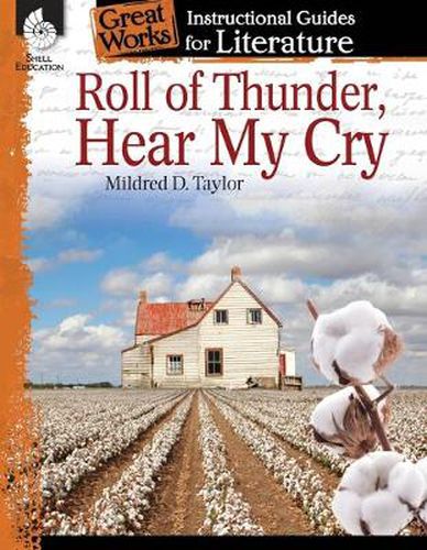 Cover image for Roll of Thunder, Hear My Cry: An Instructional Guide for Literature: An Instructional Guide for Literature