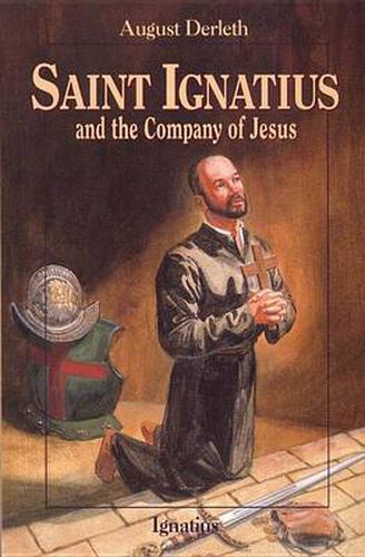 Cover image for Saint Ignatius and the Company of Jesus